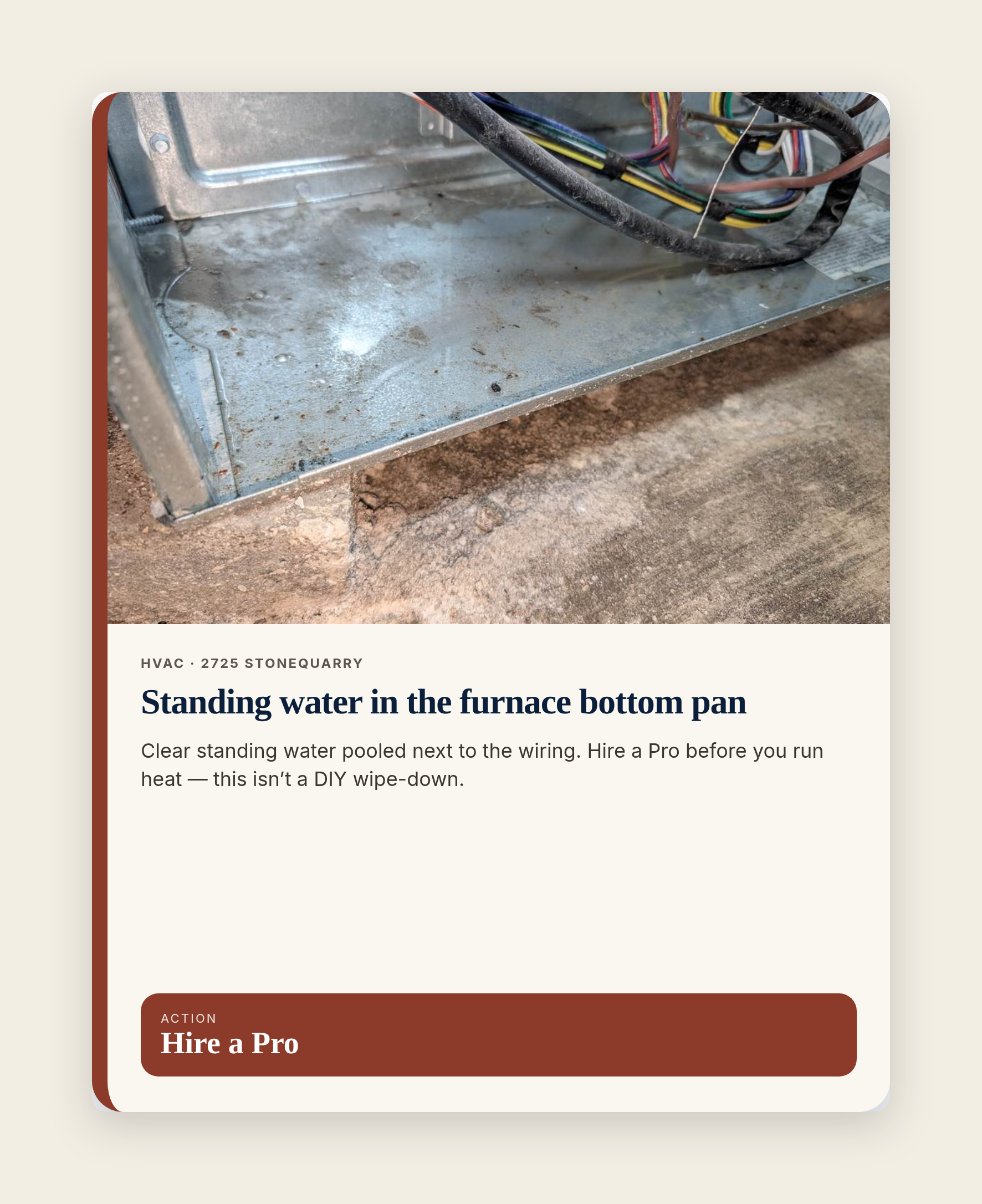 Stamped finding card — Hire a Pro · standing water in furnace pan