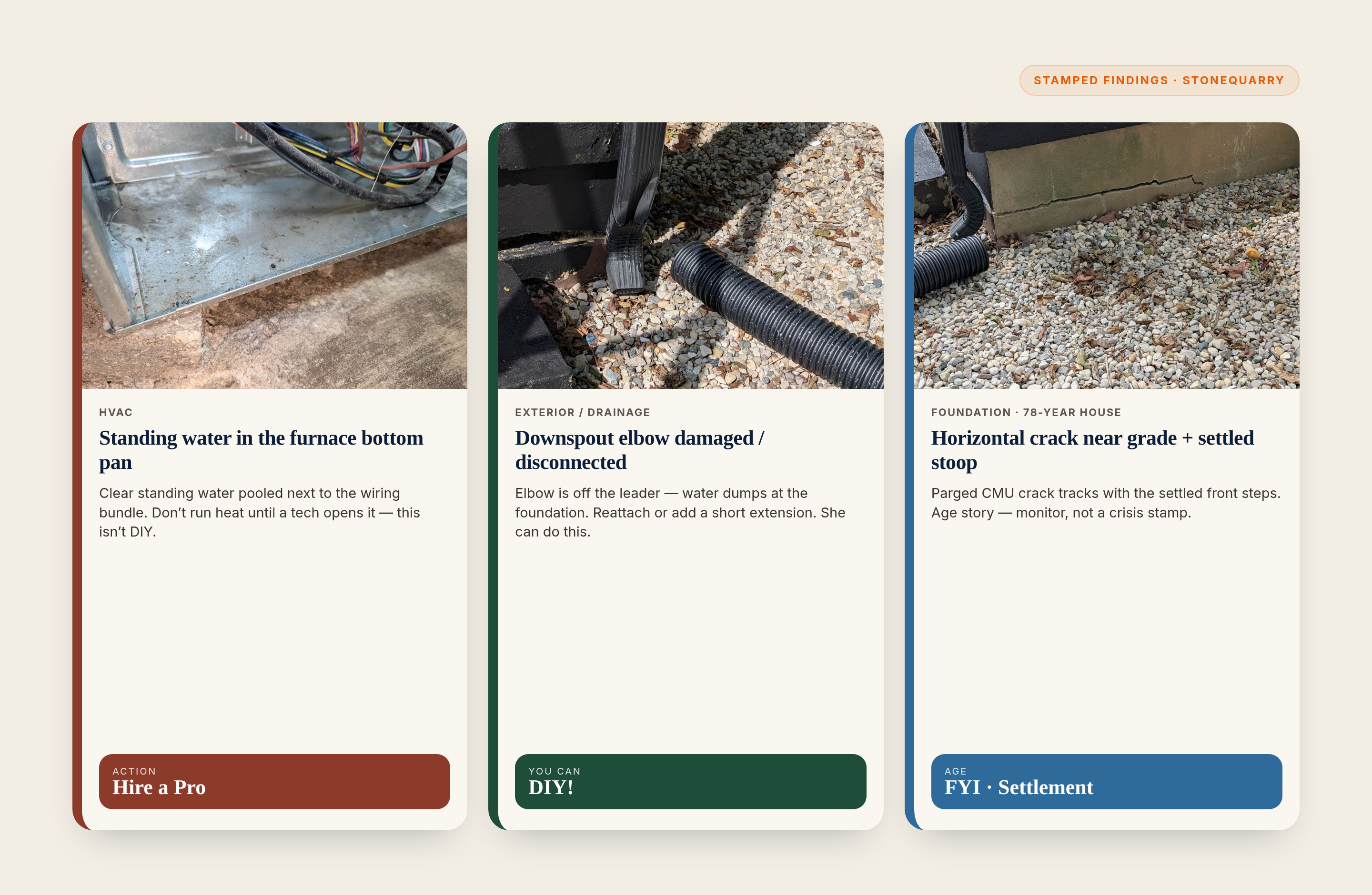 Three stamped findings from Stonequarry — Hire a Pro, DIY, and FYI